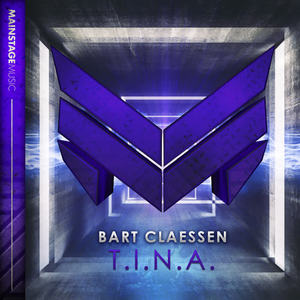 Bart Claessen《T.I.N.A.(Extended Mix)》[MP3_LRC]