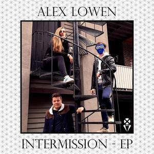 Alex Lowen&Nick Smith《Intermission(feat. Nick Smith)》[MP3_LRC]