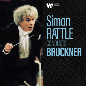 Simon Rattle《IV. Finale. Bewegt, doch nicht zu schnell (1886 Version)》[MP3_LRC]