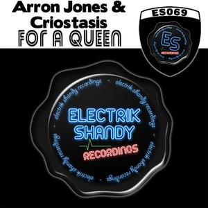 Arron Jones&Criostasis《For A Queen(Hard Trance Mix)》[MP3_LRC]