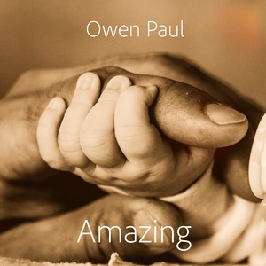 Owen Paul《Amazing》[MP3_LRC]