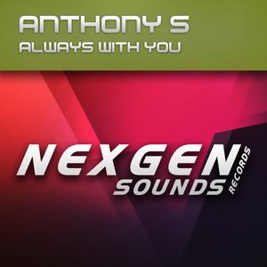 Anthony S《Always With You(Original Mix)》[MP3_LRC]