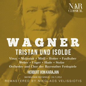 Orchester der Bayreuther Festspiele&Herbert von Karajan&Martha Mödl《"Mild und leise wie er lächelt" (Isolde)》[MP3_LRC]