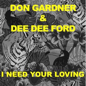 Don Gardner&Dee Dee Ford《I Need Your Loving》[MP3_LRC]