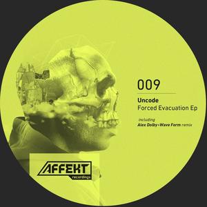 Uncode&Wave Form《Forced evacuation(Wave Form Remix)》[MP3_LRC]