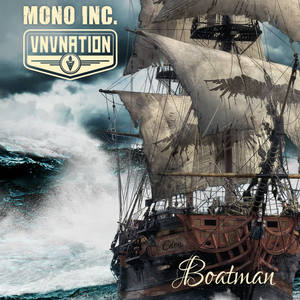 Mono Inc.&VNV Nation&Martin Engler&Ronan Harris《Boatman(Unplugged Version)》[MP3_LRC]