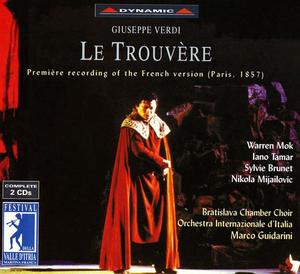 Iano Tamar&Warren Mok&Nikola Mijalovic《Le trouvere: Act I Scene 5: Non! De fureur, de jalousie! (Count, Leonore, Trouvere)》[MP3_LRC]