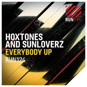 Hoxtones&Sunloverz《Everybody Up(Art Alive Remix)》[MP3_LRC]