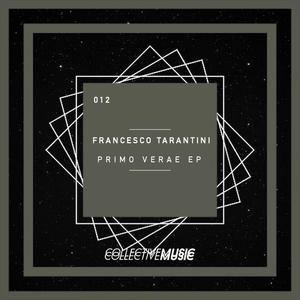 Francesco Tarantini《Primo Verae(Original Mix)》[MP3_LRC]