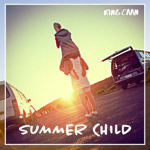 King CAAN《Summer Child》[MP3_LRC]