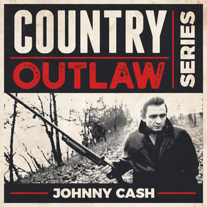 Johnny Cash《Big River》[MP3_LRC]