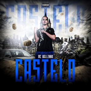 MC Wellzinho&DJ Biel Mix《Castelo(Explicit)》[MP3_LRC]