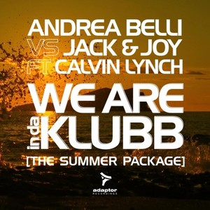 Andrea Belli&Jack & Joy&Calvin Lynch《We Are Indaklubb(Ensaime Remix)》[MP3_LRC]