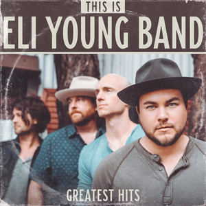 Eli Young Band《Drunk Last Night》[MP3_LRC]