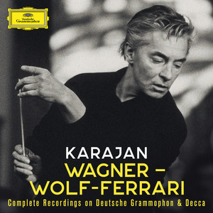 Helen Donath&Edda Moser&Anna Reynolds&Berliner Philharmoniker&Herbert von Karajan《Weia! Waga! Woge du Welle!》[MP3_LRC]