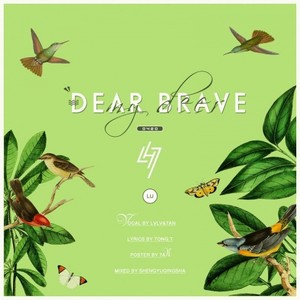 7An&Ａshock▼LvLv《Dear Brave (中填词)》[MP3_LRC]