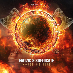 Matzic&Suffocate《World On Fire》[MP3_LRC]