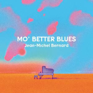 Jean-Michel Bernard&Bill Lee《Mo' Better Blues(from "Mo' Better Blues")》[MP3_LRC]