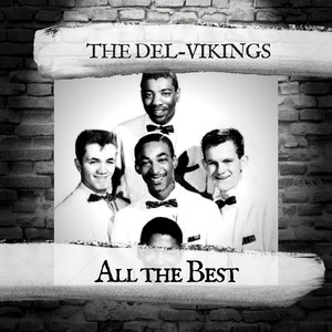 The Del Vikings《Girl,Girl》[MP3_LRC]