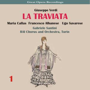 Maria Callas&Giuseppe Verdi&Gabriele Santini&Francesco Albanese - La traviata: Act I - Un dì felice, eterea