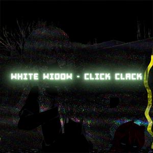 Oliwier Knefel&White Widow《WHITE WIDOW - CLICK CLACK (feat. White Widow) (Hardstyle)(Explicit)》[MP3_LRC]