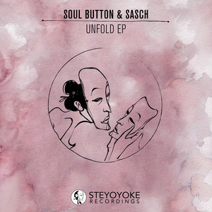 Soul Button&Sasch&Antonio Olivieri《Unfold(Antonio Olivieri Remix)》[MP3_LRC]