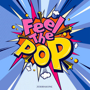 ZEROBASEONE (제로베이스원)《Feel the POP(Japanese ver.)》[MP3_LRC]