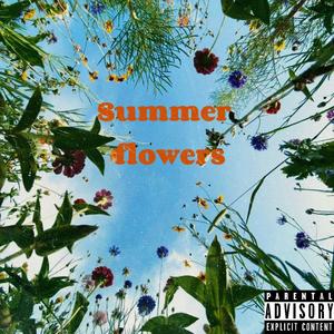 Andyg&T.S.H - Summer Flowers