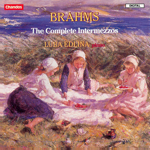 Luba Edlina&Johannes Brahms《No. 2, Andante non troppo e con molto espressione》[MP3_LRC]