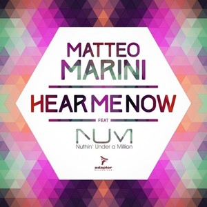 Matteo Marini&Nuthin' Under A Million《Hear Me Now(Fabio Mek Voyager Version)》[MP3_LRC]