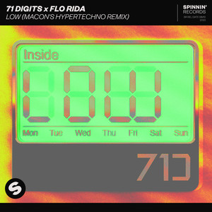 71 Digits&Flo Rida《Low(Extended Mix|Macon's HYPERTECHNO Remix)》[MP3_LRC]