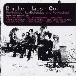 Chicken Lips《Do It Proper(Justin Robertson Remix)》[MP3_LRC]