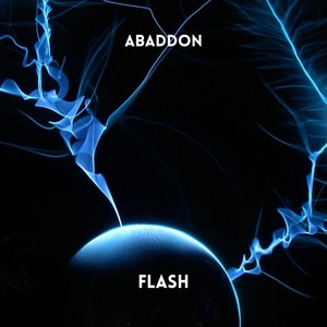 Abaddon《Flash(Radio Edit)》[MP3_LRC]