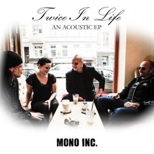 Mono Inc.《My Deal With God(Acoustic)》[MP3_LRC]