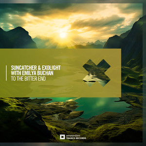 Suncatcher&Exolight&Emilya Buchan《To The Bitter End(Extended Mix)》[MP3_LRC]