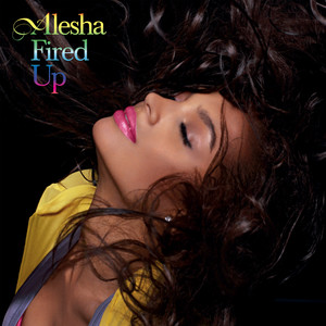 Alesha Dixon《Fired Up》[MP3_LRC]