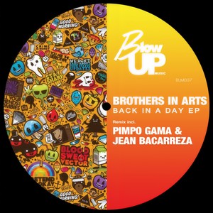 Brothers in Arts - Back in a Day