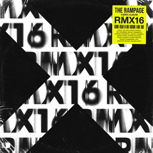 THE RAMPAGE from EXILE TRIBE《ALL ABOUT TONIGHT(KO3 Remix)》[MP3_LRC]