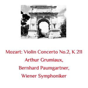 Wiener Symphoniker&Bernhard Paumgartner&Arthur Grumiaux《Allegro moderato》[MP3_LRC]