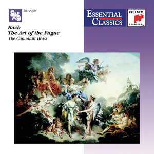 The Canadian Brass&Johann Sebastian Bach - Art of the Fugue, BWV 1080 (Arr. A. Frackenpohl for Brass Quintet) : Contrapunctus II