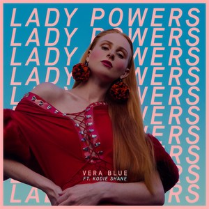 Vera Blue&Kodie Shane - Lady Powers