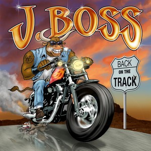J. Boss - Rebels In the Left Lane
