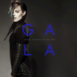Gala Rizzatto - Lose Yourself In Me