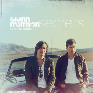 Glenn Morrison&Mike Tompkins - Secrets