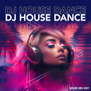 House Mix 2021 - Houseful Illusive