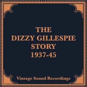 Dizzy Gillespie&Red Norvo And His Selected Sextet - Get Happy