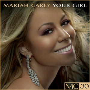 Mariah Carey&N.O.R.E.《Your Girl》