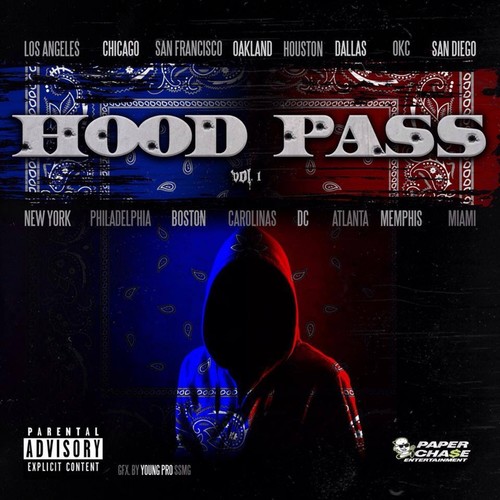 Hood Pass: Volume 1 (Explicit)