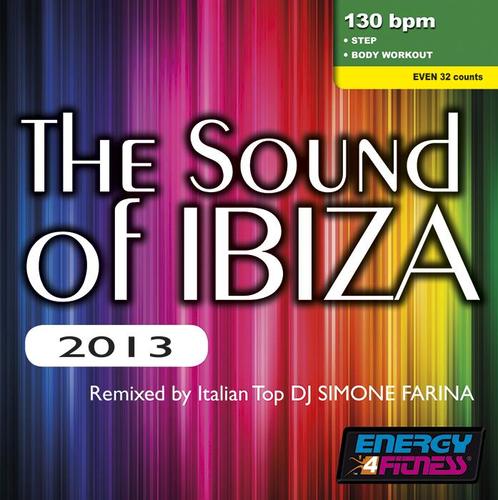 THE SOUND OF IBIZA 2013