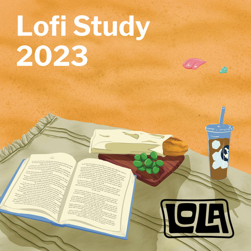 Lofi Study 2023 by Lola